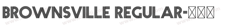 Brownsville Regular字体转换